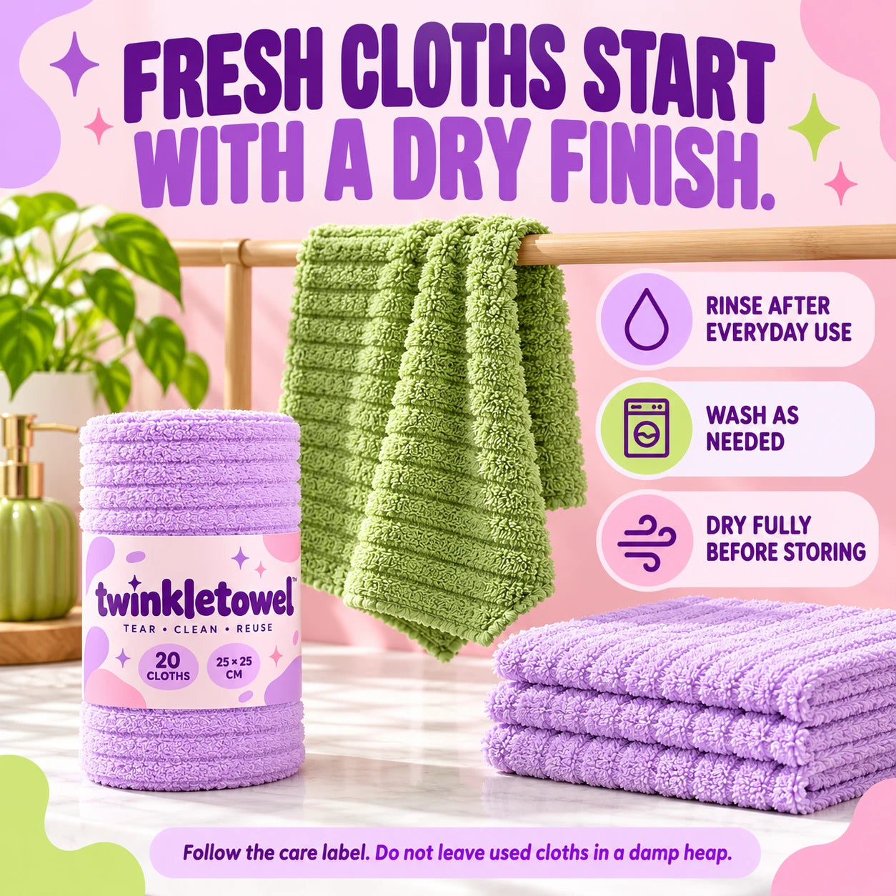 Care routine for clean, dry cloths